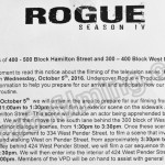 Rogue Filming Notice October 5, 2016 at Hamiton St and W Pender Street in Vancouver